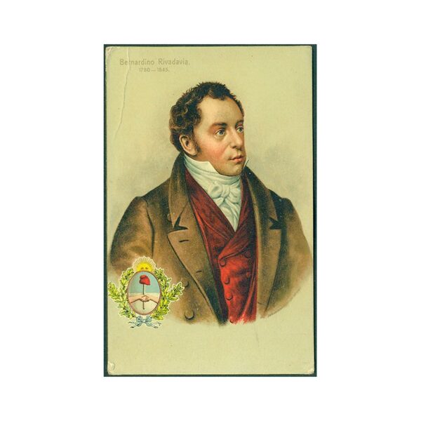 BERNARDINO RIVADAVIA (1780-1845)