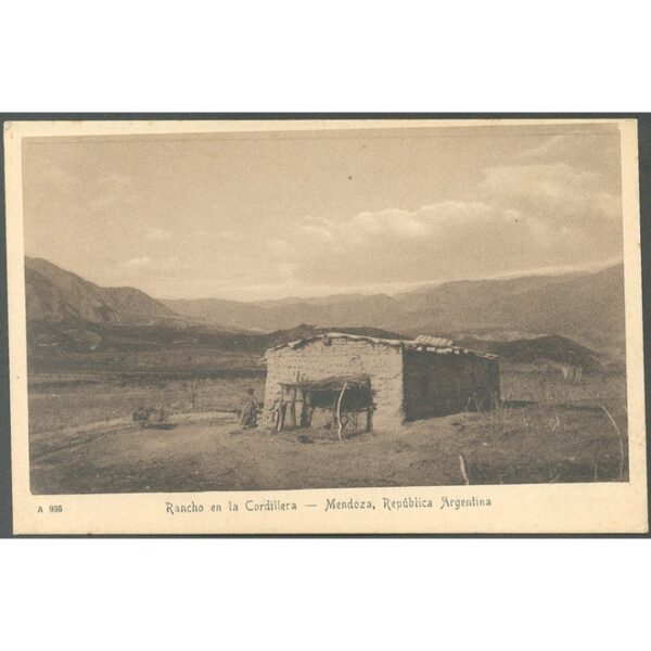 ARGENTINA/MENDOZA/POSTAL - MENDOZA 43 - UN RANCHO EN LA CORDILLERA - GAUCHO - ED. TALLERES PEUSER Nº A966