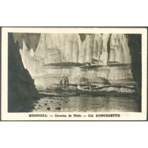 POSTAL - MENDOZA 67 - CAVERNA DE HIELO,COL.RONCHIETTO