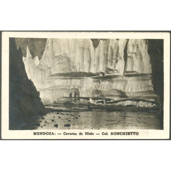 POSTAL - MENDOZA 67 - CAVERNA DE HIELO,COL.RONCHIETTO