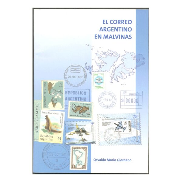 CORREO ARGENTINO EN LAS ISLAS MALVINAS