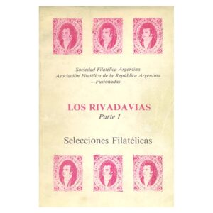 LOS RIVADAVIAS (PARTE I)