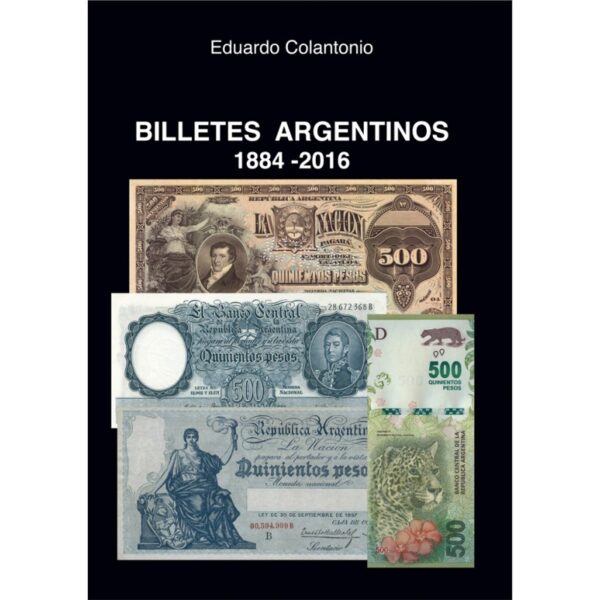 CATÁLOGO DE BILLETES ARGENTINOS (1884-2016)